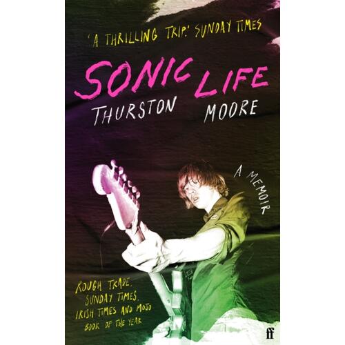 Thurston Moore Sonic Life: A Memoir (BOK) 