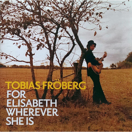 Tobias Fröberg For Elisabeth Wherever She Is (CD)
