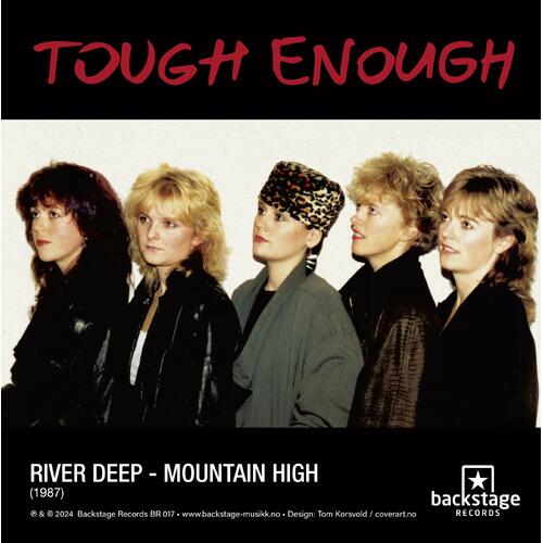 Tough Enough Ain't My Baby Beautiful/River Deep..(7") 