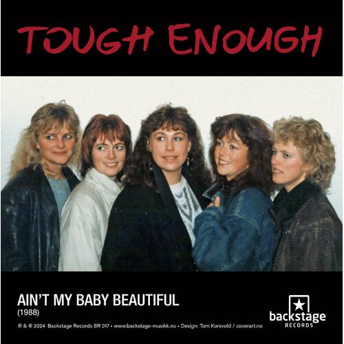 Tough Enough Ain't My Baby Beautiful/River Deep..(7") 