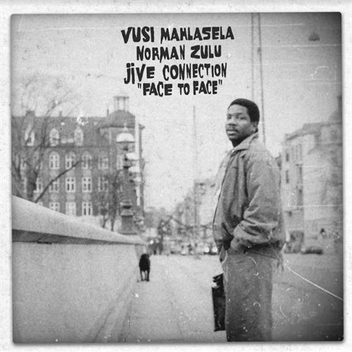 Vusi Mahlasela, Norman Zulu & Jive… Face To Face (LP)