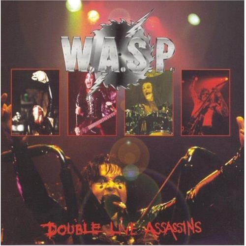 W.A.S.P. Double Live Assassins (2CD)