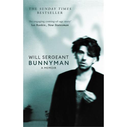 Will Sergeant Bunnyman: A Memoir (BOK)