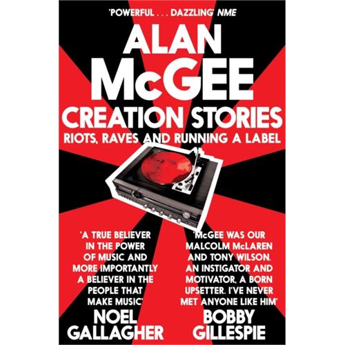 Alan McGee Creation Stories (BOK)