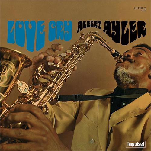 Albert Ayler Love Cry - LTD (LP)