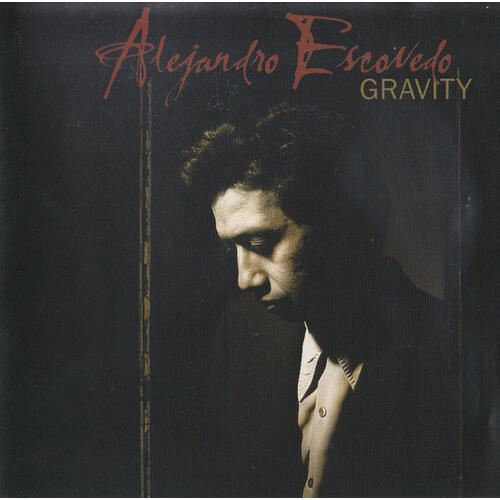 Alejandro Escovedo Gravity (2CD) 