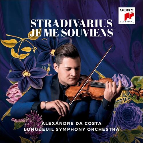 Alexandre Da Costa Stradivarius Je Me Souviens (CD)