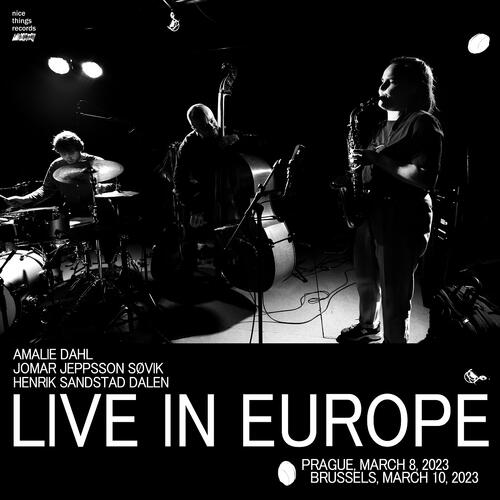 Amalie Dahl, Jomar Jeppsson Søvik… Live In Europe (2CD)