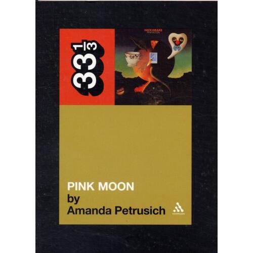Amanda Petrusich Nick Drake's Pink Moon (BOK) 