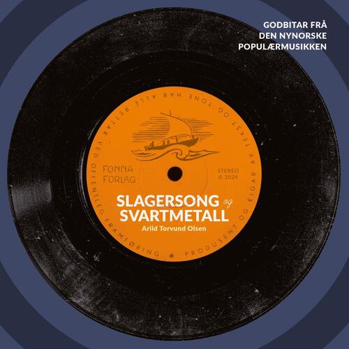 Arild Torvund Olsen Slagersong Og Svartmetall - Deluxe (BOK) 