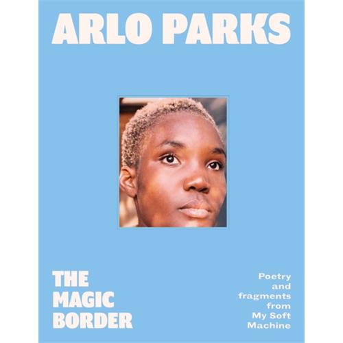 Arlo Parks The Magic Border (BOK)
