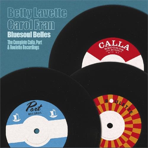 Bettye Lavette/Carol Fran Bluesoul Belles: The Complete Calla…(CD)