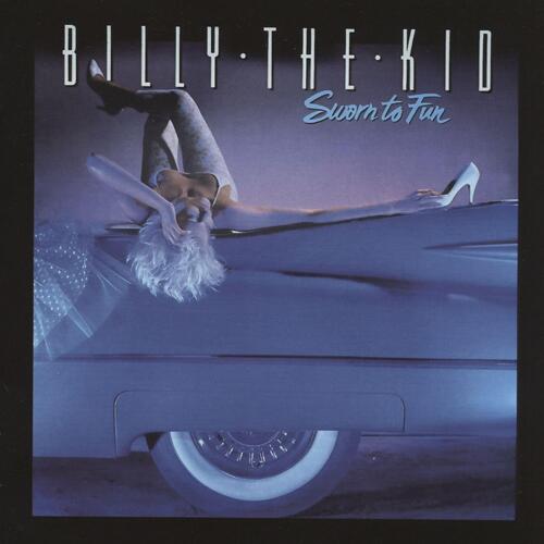 Billy The Kid Sworn To Fun (CD) 