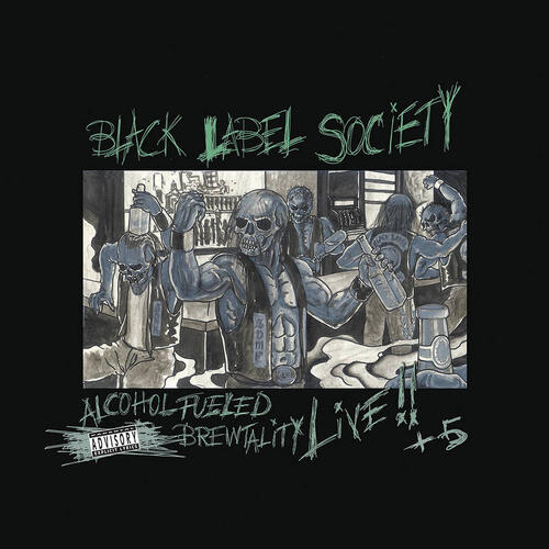 Black Label Society Alcohol Fueled Brewtality… - RSD (2LP) 