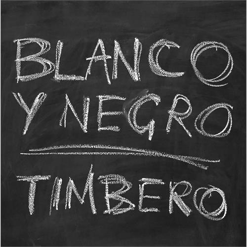 Blanco Y Negro Timbero (LP)