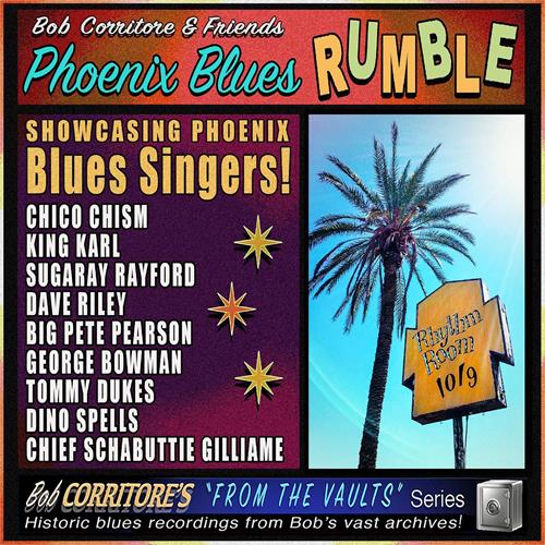 Bob Corritore & Friends Phoenix Blues Rumble (CD)