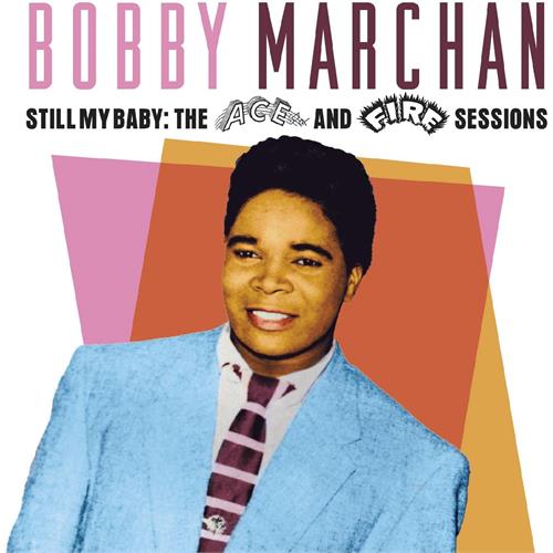 Bobby Marchan Still My Baby: The Ace And Fire… (2CD)