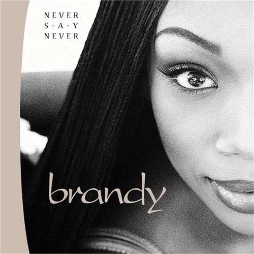 Brandy Never Say Never - LTD (2LP)