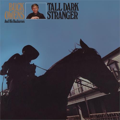 Buck Owens & His Buckaroos Tall Dark Stranger (CD)