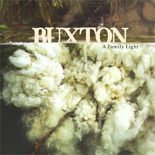 Buxton A Family Light (CD)