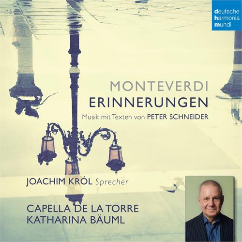 Capella De La Torre/Katharina Bäuml Monteverdi: Erinnerungen (CD)