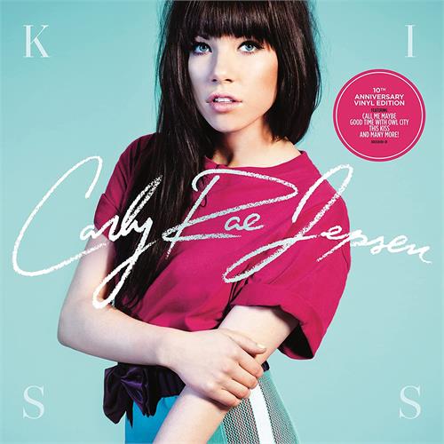 Carly Rae Jepsen Kiss - 10th Anniversary Edition (LP)