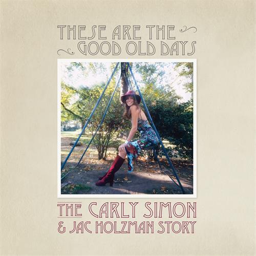 Carly Simon These Are The Good Old Days: The… (2LP)