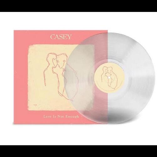 Casey Love Is Not Enough - LTD (LP) 