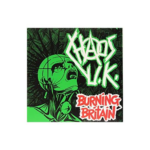 Chaos UK Burning Britain (2LP)