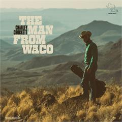 Charley Crockett The Man From Waco (LP)