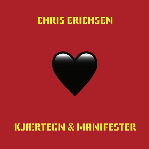 Chris Erichsen Kjærtegn & Manifester (CD) 