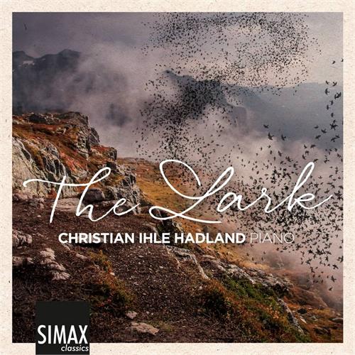 Christian Ihle Hadland The Lark (CD)