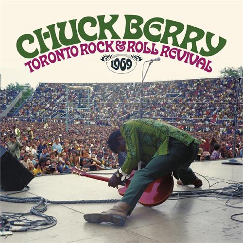 Chuck Berry Toronto Rock & Rock Revival 1969 (CD) 