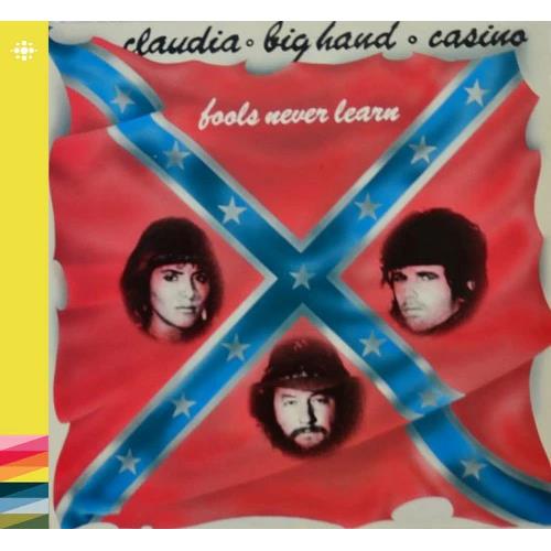 Claudia/Big Hand/Casino Fools Never Learn (CD) 