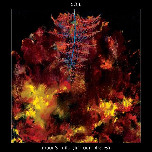 Coil Moon's Milk In Four Phases (3LP)