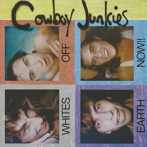 Cowboy Junkies Whites Off Earth Now!! (LP) 