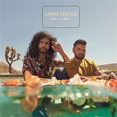Dan + Shay Good Things (CD)