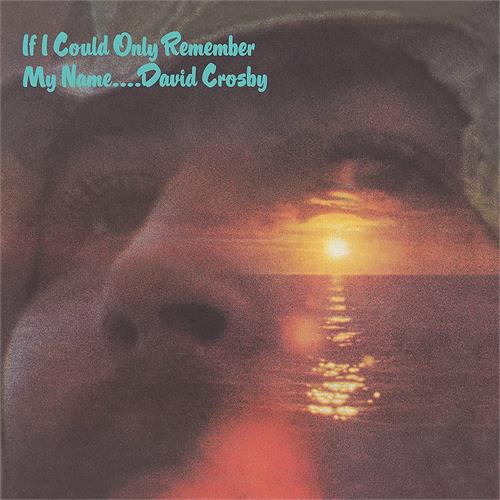David Crosby If I Could Only Remember My Name (LP)