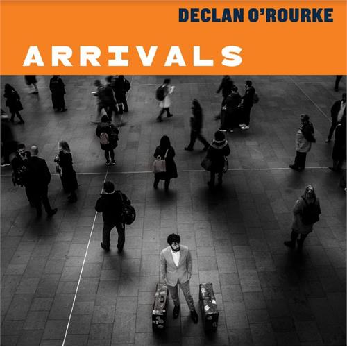 Declan O'Rourke Arrivals - Deluxe Edition (2CD)
