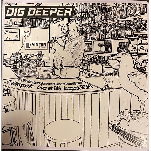 Dig Deeper Albatross Basement Deluxe Lounge Bar(7")