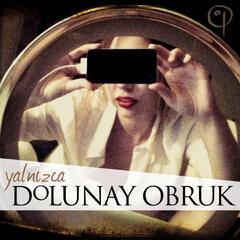 Dolunay Obruk Yalnizca (LP)