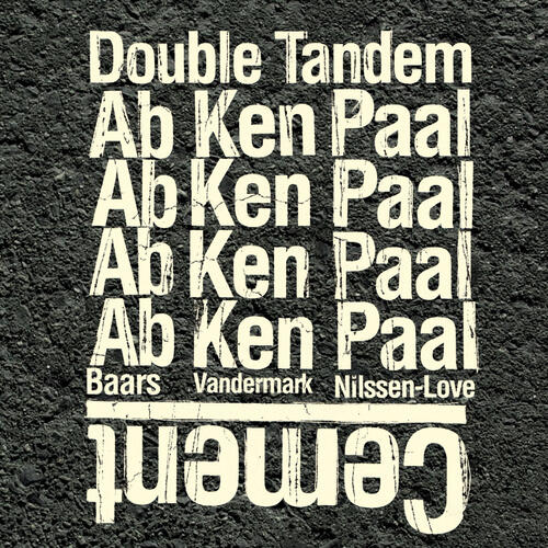 Double Tandem Cement (CD)