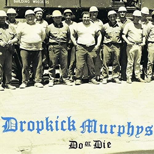 Dropkick Murphys Do Or Die - LTD (LP)