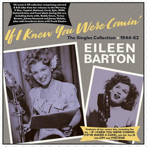 Eileen Barton If I Knew You Were Comin' - The… (2CD)