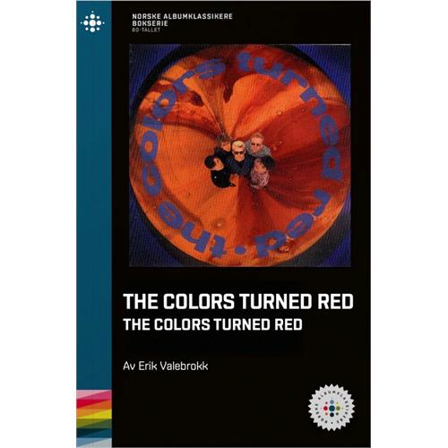 Erik Valebrokk The Colors Turned Red - The Colors…(BOK)