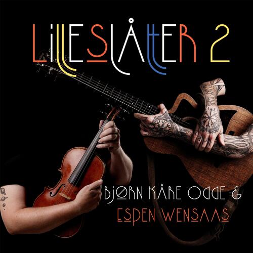Espen Wensaas & Bjørn Kåre Odde Lilleslåtter 2 (CD) 