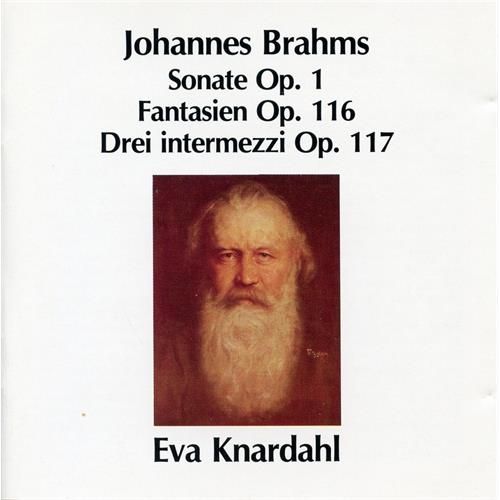 Eva Knardahl Brahms: Piano Works Vol. 1 (CD)