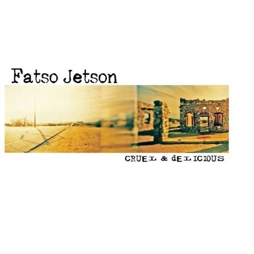 Fatso Jetson Cruel & Delicious (LP) 