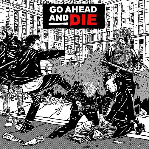 Go Ahead And Die Go Ahead And Die (CD) 