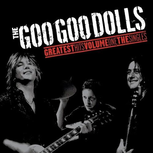 Goo Goo Dolls Greatest Hits Volume One… - LTD (LP) 